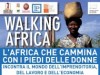 Walking Africa incontra il mondo dell'imprenditoria, del lavoro e dell'economia